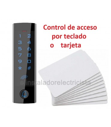 Control de acceso por teclado y tarjeta