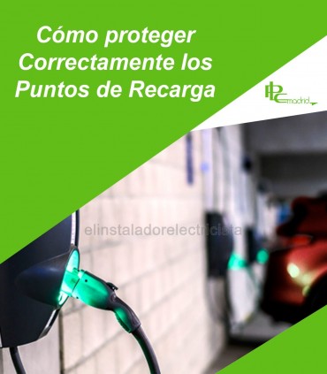 Cómo proteger correctamente los puntos de recarga (Versión: Grabada)