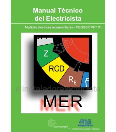 Manual Técnico Medidas Eléctricas Reglamentarias, especial MFT